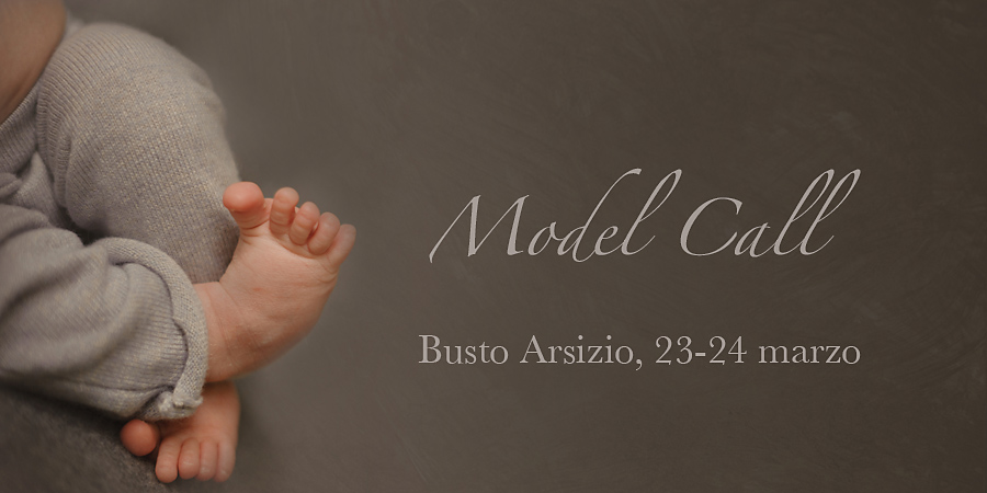 Cerco modelli! - Model call  servizio fotografico Neonato